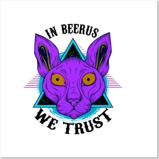 IN BEERUS WE TRUST Posters and Art